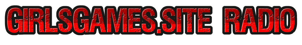 GirlsGames.Site Radio – Free Online Radio Streaming 24/7